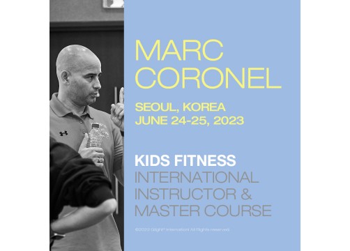 Marc Coronel Kids Fitness International Instructor&Master Coruse(2023년 6월 24일 토요일)
